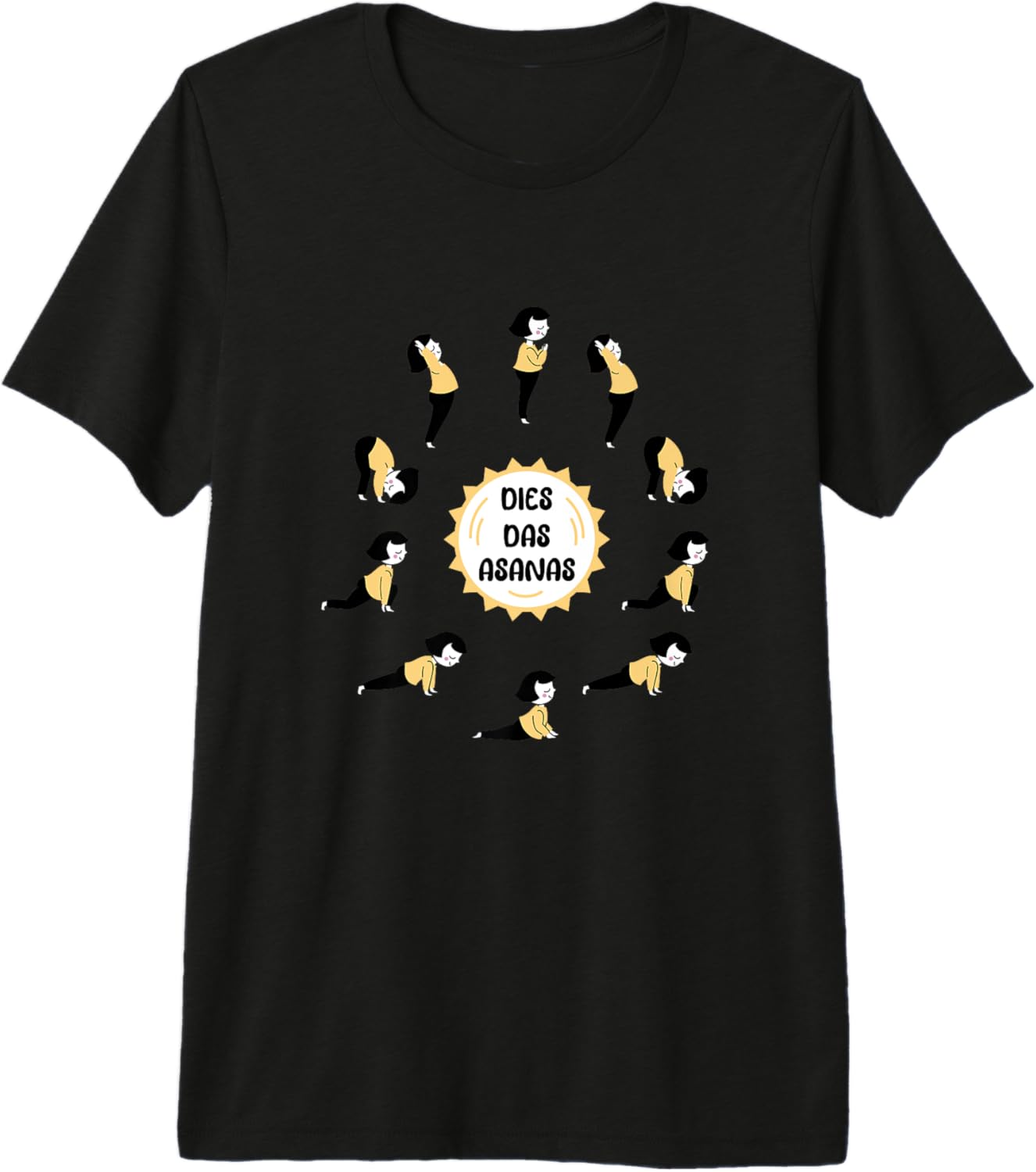 Dies Das Asanas Premium T-Shirt